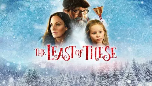 The Least Of These, A Christmas Story