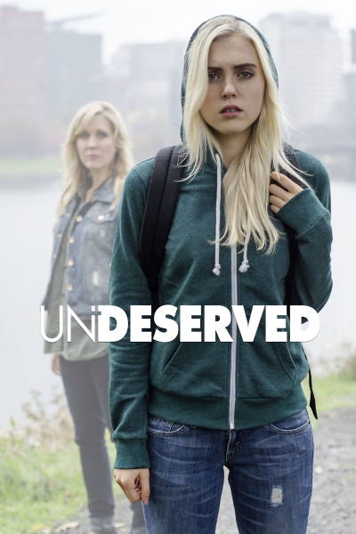 Undeserved