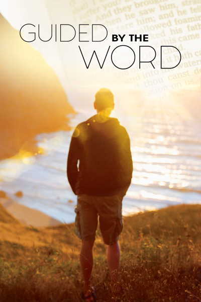 Guided By The Word