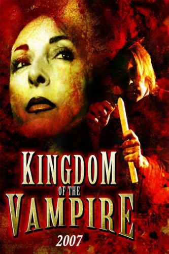 Kingdom Of The Vampire 2007