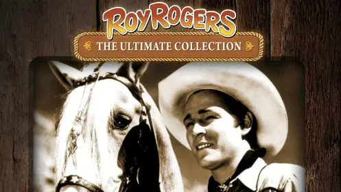 Roy Rogers: The Ultimate Collection