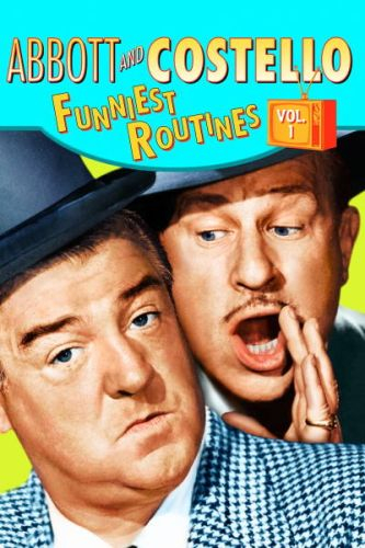 Abbott And Costello Funniest Routines Volume 1