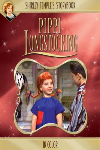 Shirley Temple's Storybook: Pippi Longstocking