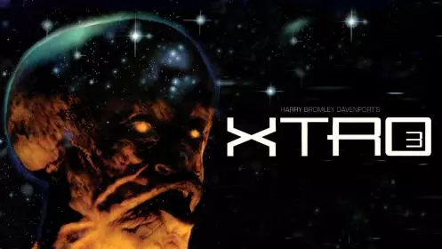Xtro 3: Watch the Skies