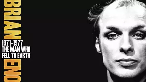 Brian Eno: 1971-1977 The Man Who Fell To Earth