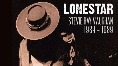 Stevie Ray Vaughan: 1984-1989 Lonestar