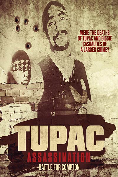 2 Pac Assassination: Battle For Compton