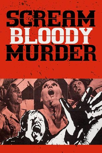 Scream Bloody Murder
