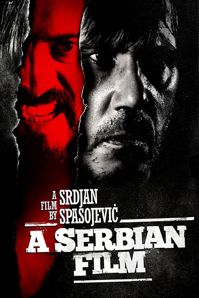 A Serbian Film Putlockers A Serbian Film