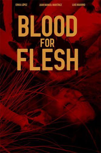 Blood For Flesh