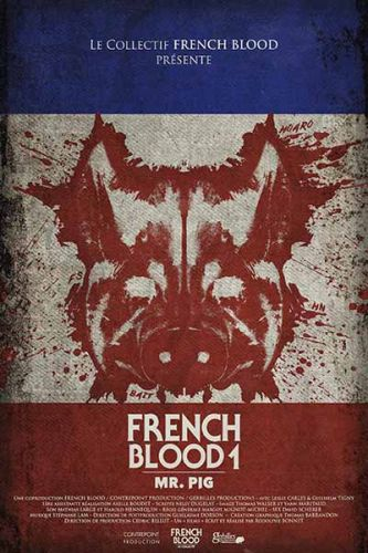 French Blood 1: Mr Pig