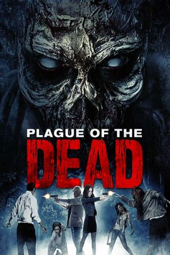Plague Of The Dead