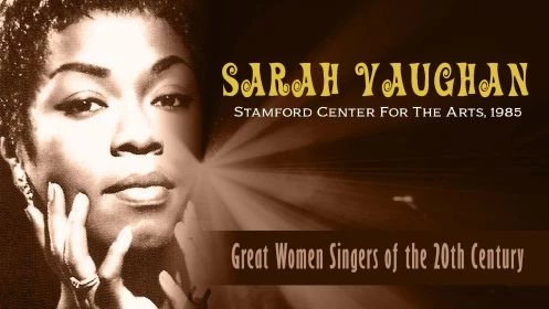 Great Women Singers: Sarah Vaughan