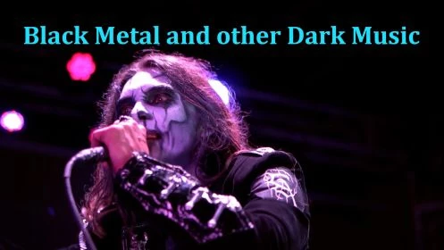 Black Metal And Other Dark Music