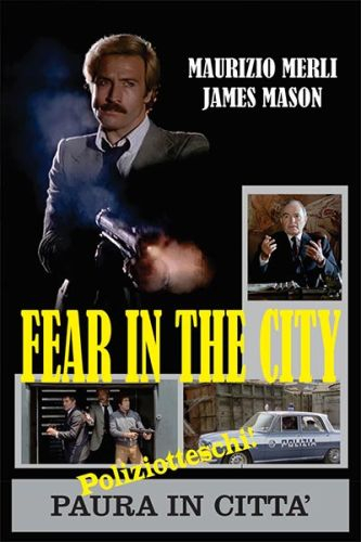 Fear In The City